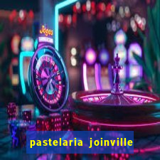 pastelaria joinville zona sul